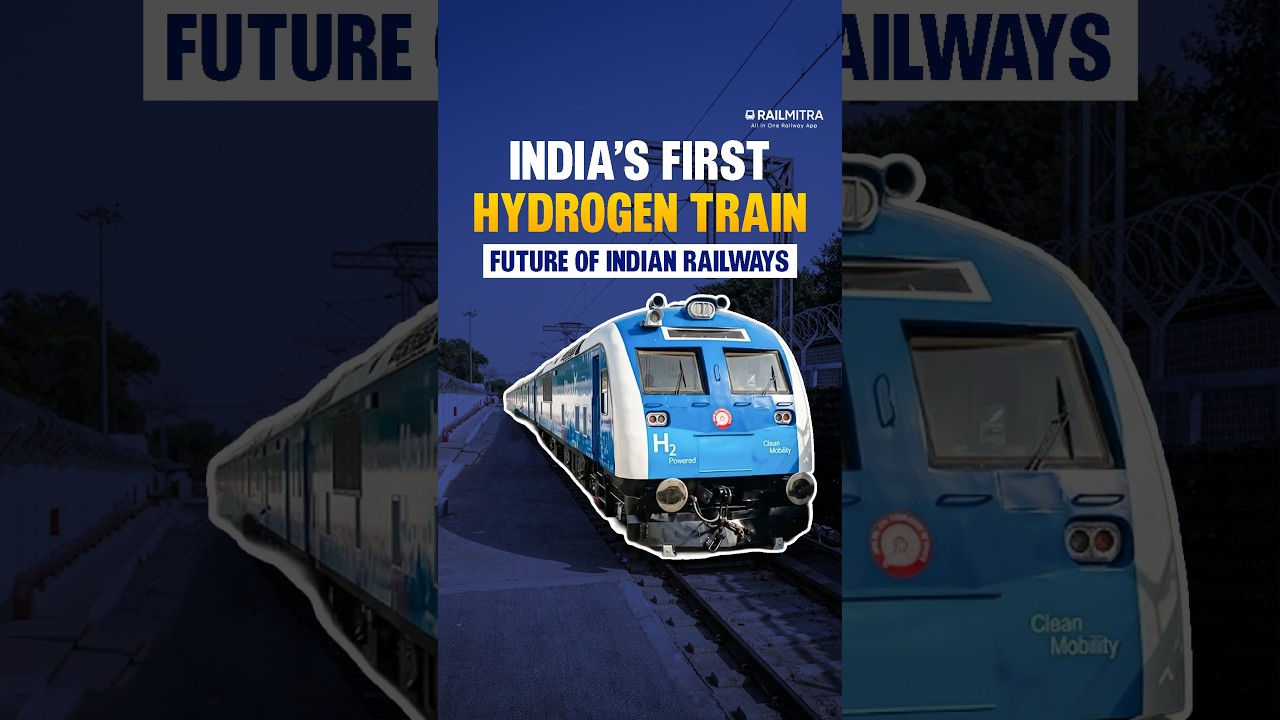 India&rsquo;s First Hydrogen Train | Future of Indian Railways | Train Update | RailMitra #hydrogentrain