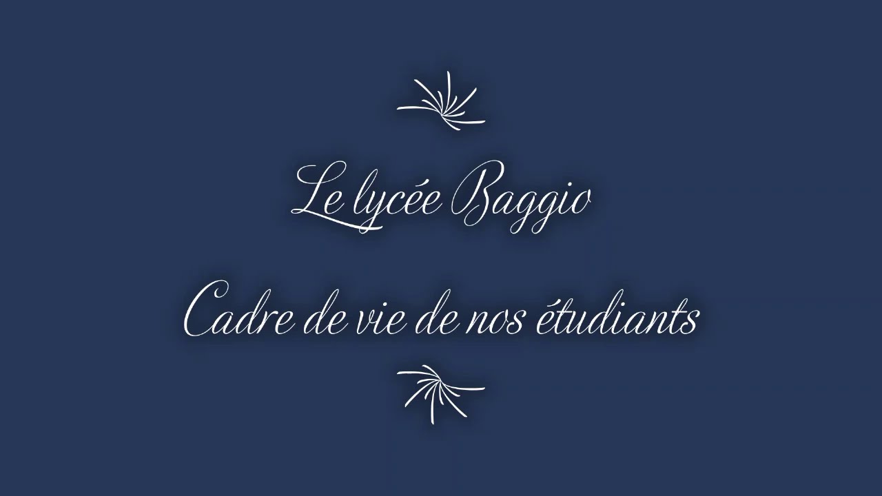 Lycée Baggio, cadre de vie, cadre de travail.