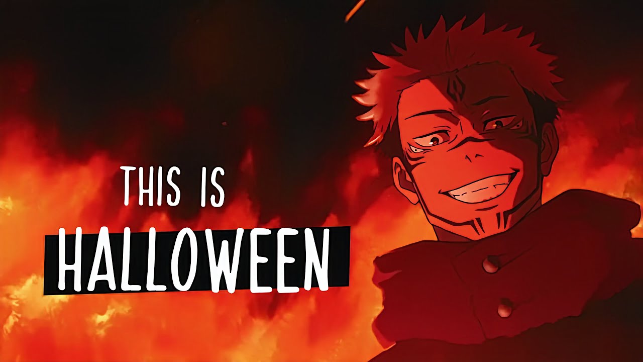 This is Halloween - Jujutsu Kaisen [AMV]