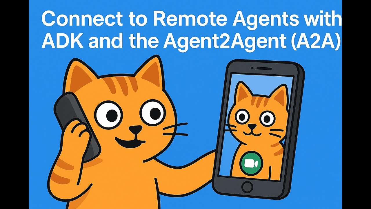 Connect to Remote Agents with ADK and the Agent2Agent A2A SDK
