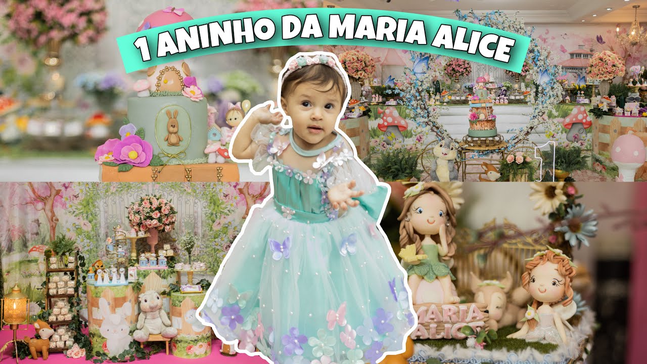 A FESTA DE 1 ANO MAIS LINDA DO MUNDO - REALIZAMOS UM SONHO 🥹| JARDIM ENCANTADO DA MARIA ALICE
