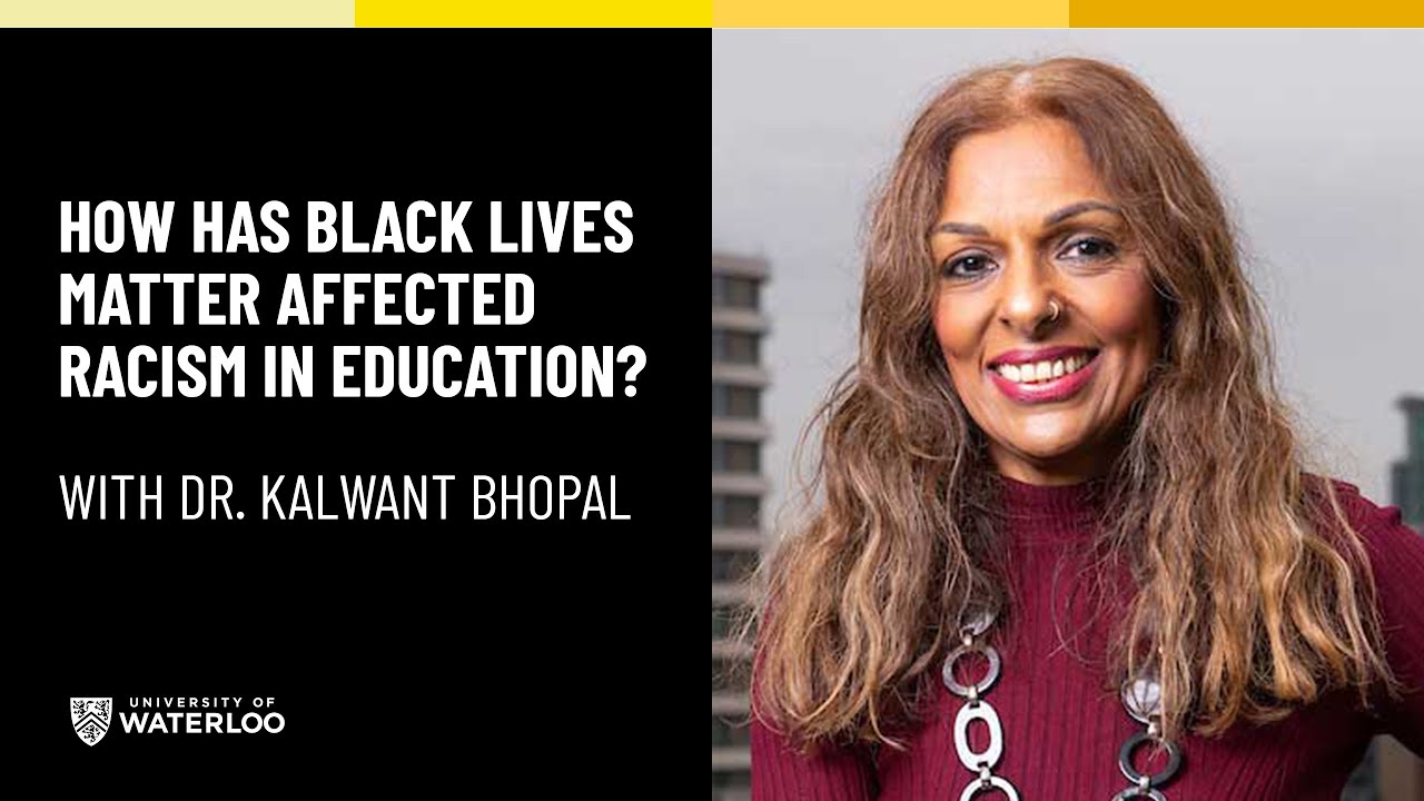 How has Black Lives Matter Affected Racism in Education? with Dr. Kalwant Bhopal