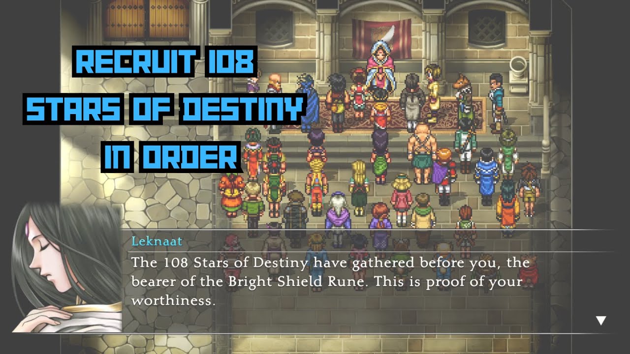 Recruit All 108 Stars Of Destiny [Suikoden 2 Remaster]