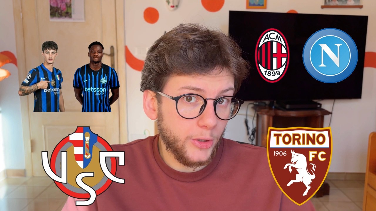 Diamo CONTINUITÀ, ma IL MILAN MI SPAVENTA... // Cremonese-Inter-Torino