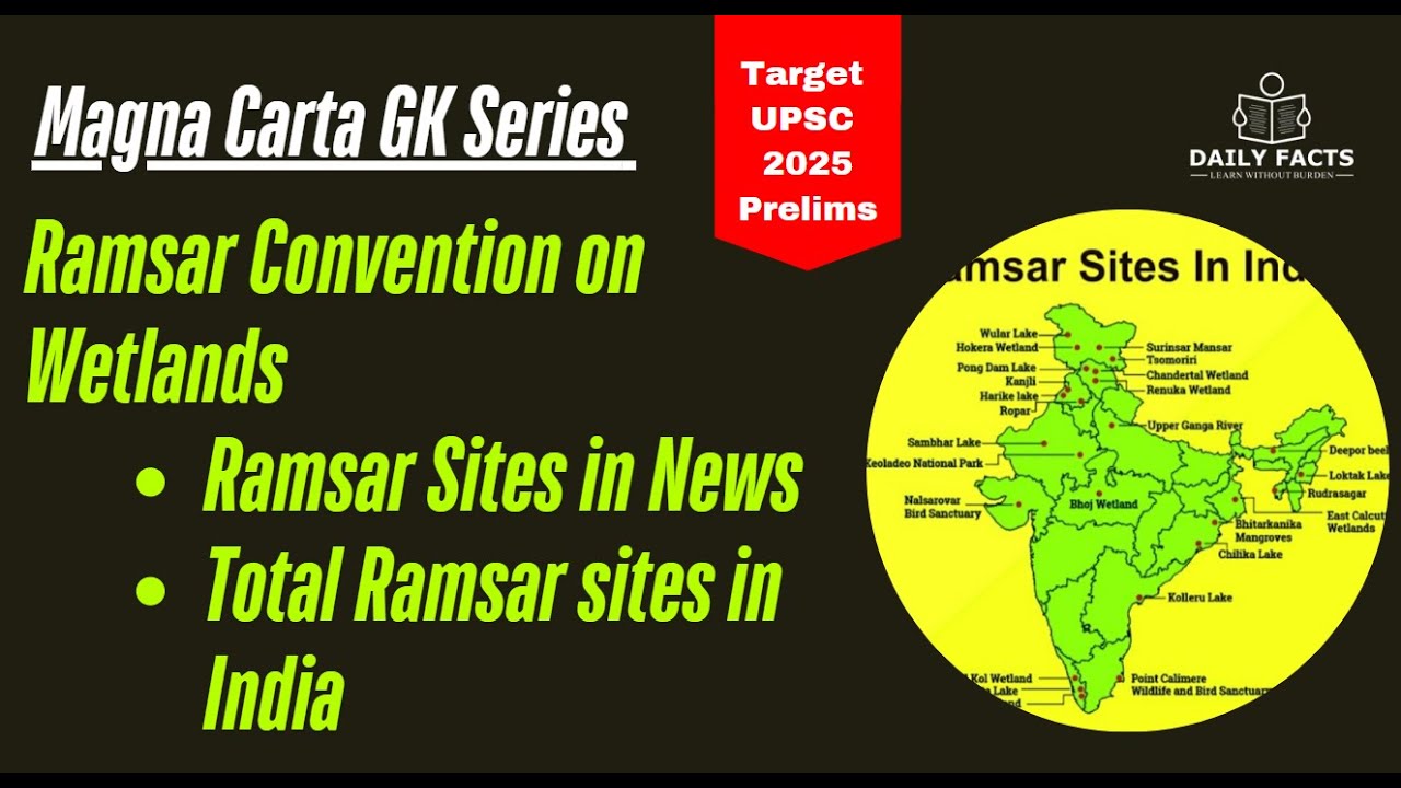 Ramsar Sites in news l latest ramsar sites in India 