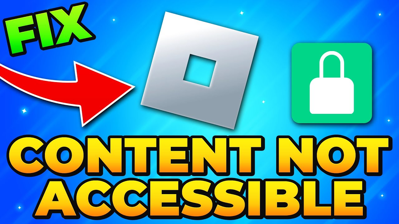 Fix Roblox &ldquo;Content Not Accessible&rdquo; Error - Update Content Maturity Setting