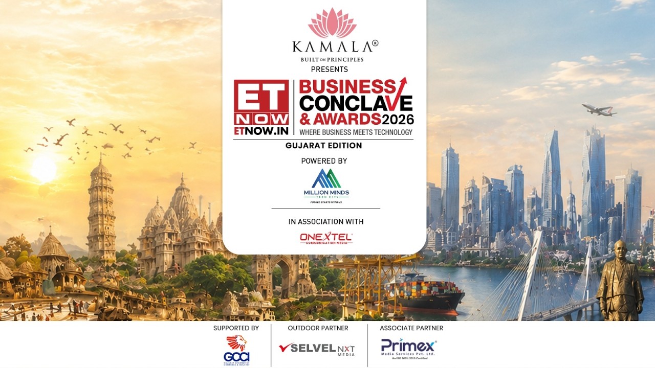 ET Now.in Business Conclave & Awards 2026 &ndash; Gujarat Edition | LIVE