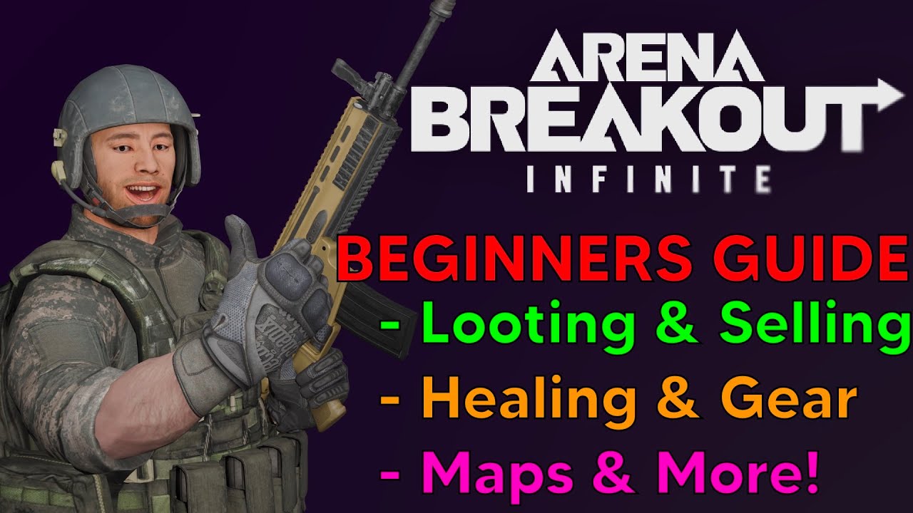 Arena Breakout Infinite: руководство для начинающих по ВСЕМУ