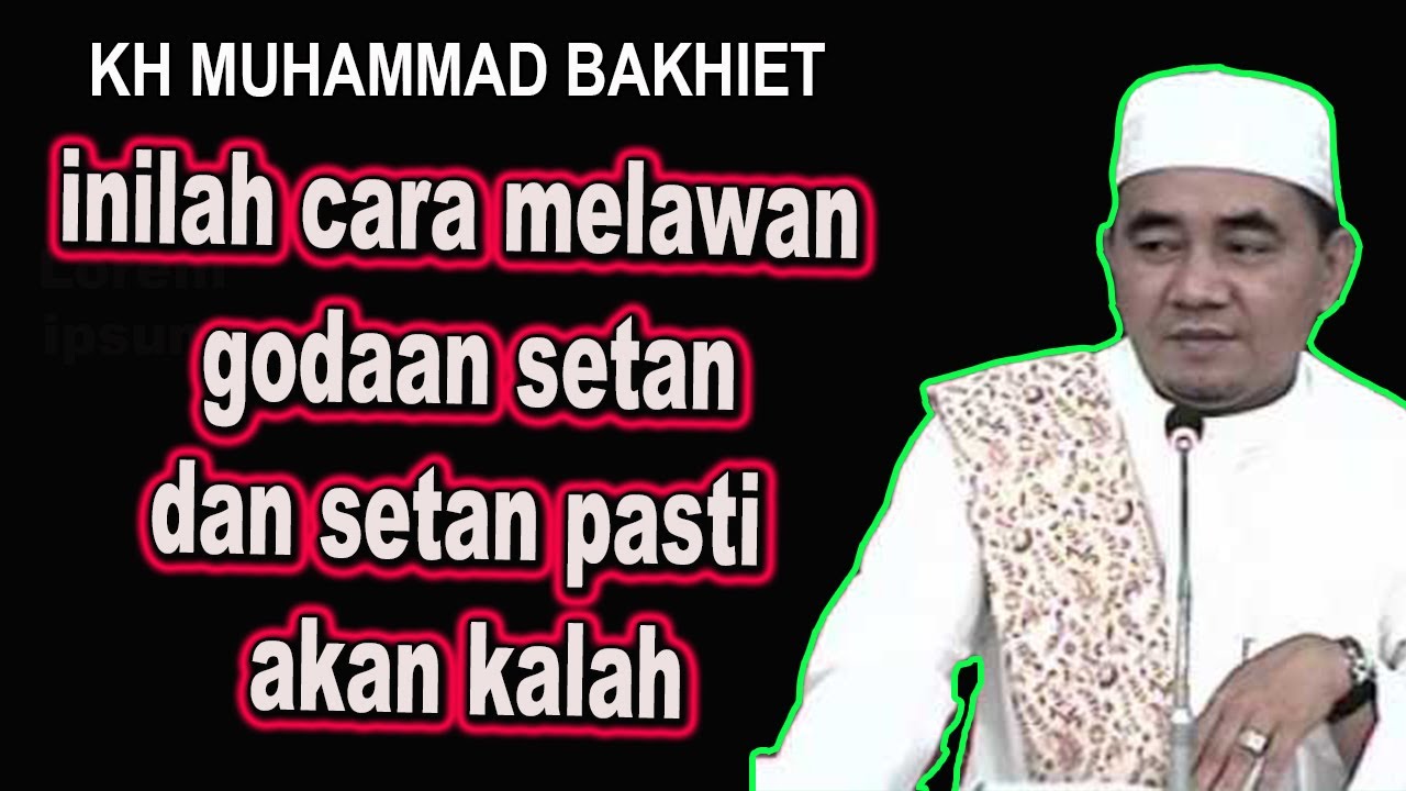 inilah cara melawan godaan setan dan setan pasti akan kalah