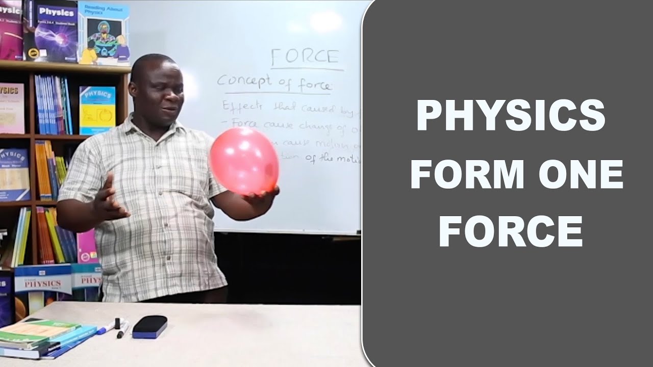 PHYSICS:  FORCE (Form One)