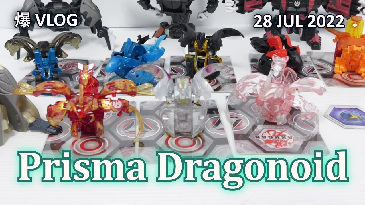 PRISMA DRAGONOID!! CUSTOM BAKUTECH!! RARE BATTLE SUITS!! [28 JUL 2022] | BAKUGAN VLOG #113