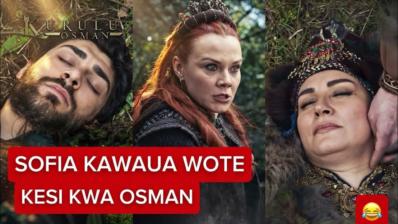 THE OTTOMAN LEO USIKU. SOFIA KAWAUA KESI KWA OSMAN BEY
