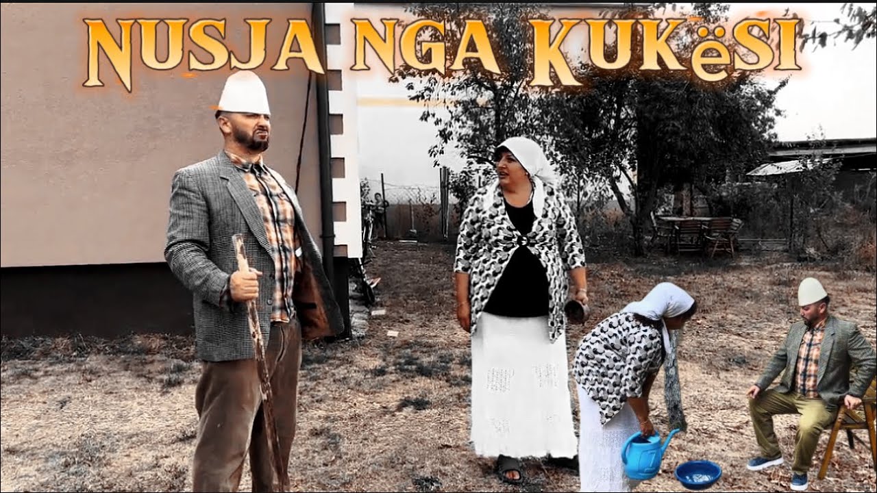 “Nusja nga Kukësi.”