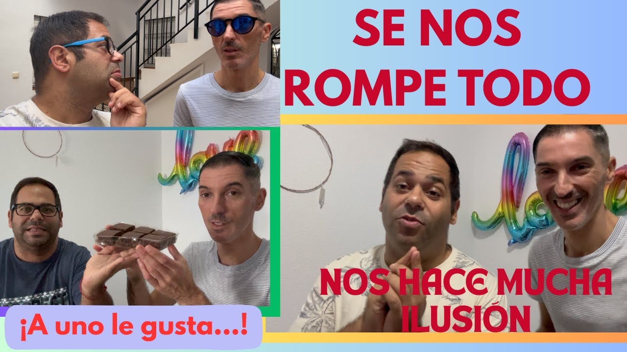 A uno le GUSTA Y AL OTRO NO 🍫Se nos ROMPE TODO ⛓️&zwj;💥Nos HACE MUCHA ILUSI&Oacute;N❤️👍