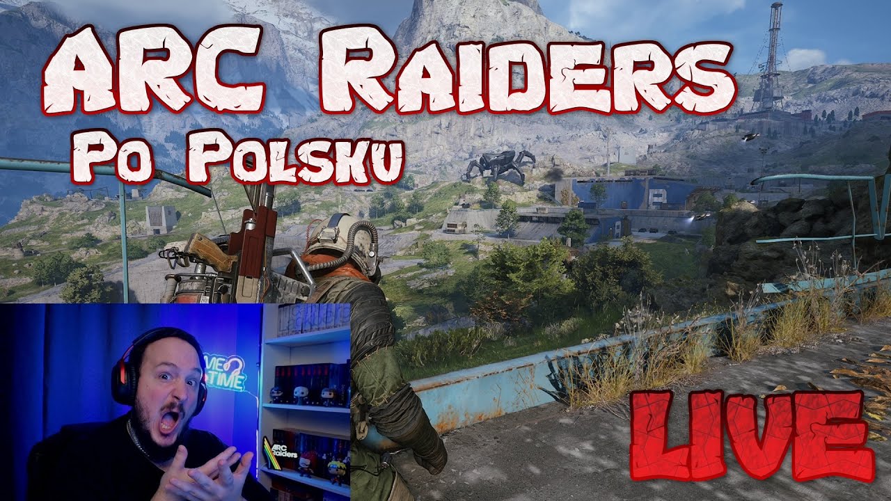 ARC Raiders PL Polska LIVE Gameplay Update Boss SOLO DUO