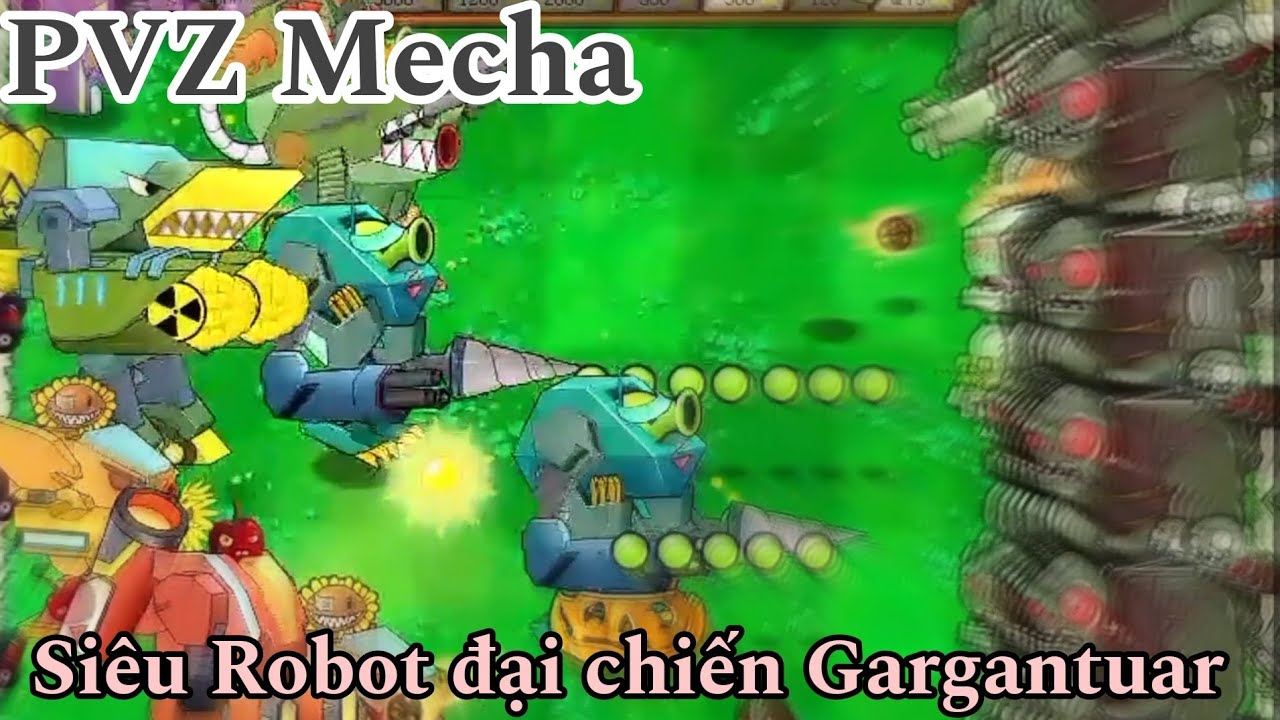 Plants vs Zombies Mecha: Khi các Plants kết hợp với Máy Móc sẽ mạnh tới cỡ nào !!!