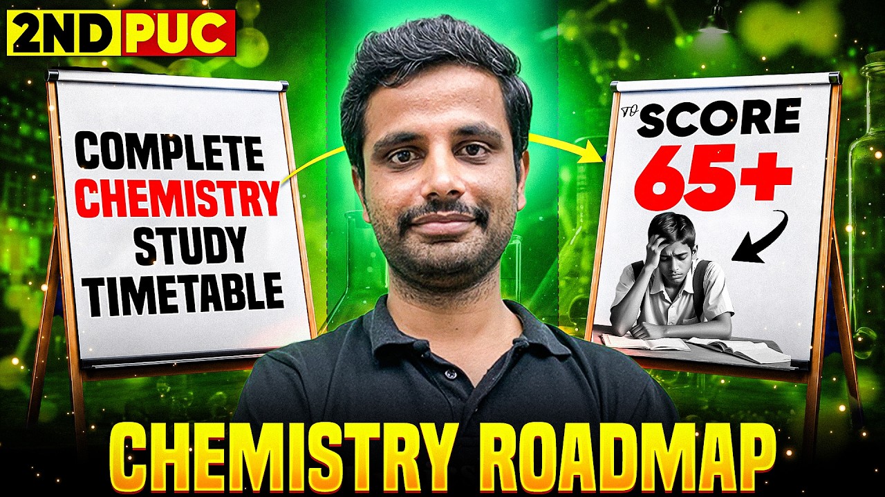 Complete Chemistry Study Timetable to Score 65+ in 2nd PUC Board Exam 2027! | Chemistry Roadmap