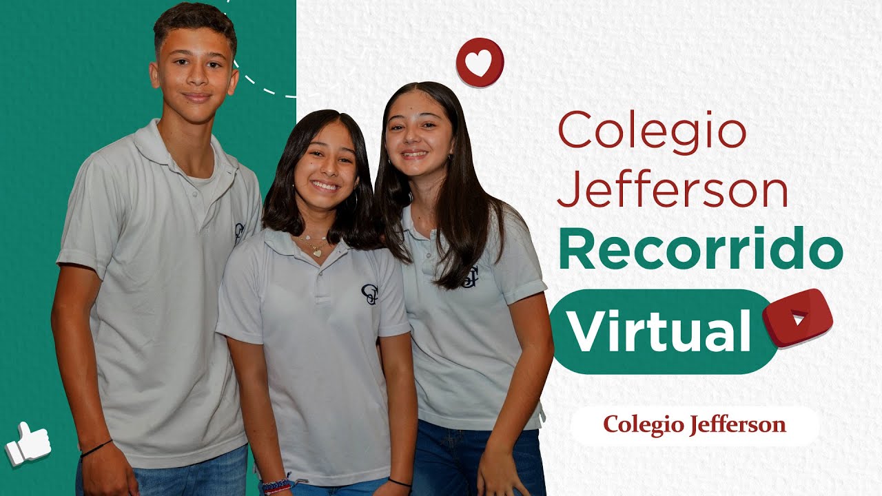 Colegio Jefferson Recorrido Virtual