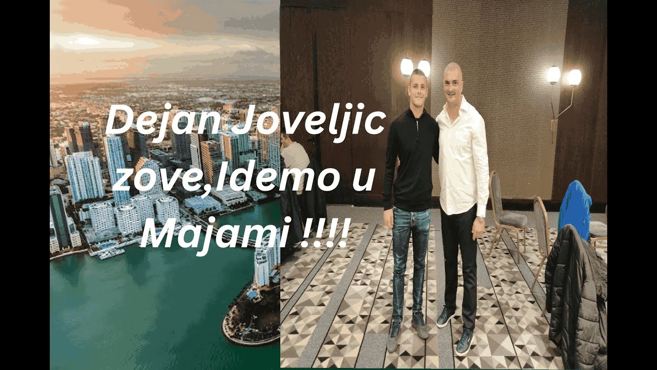 JOVELJA99  zove, – IDEMO U MAJAMI 🌴⚽?!