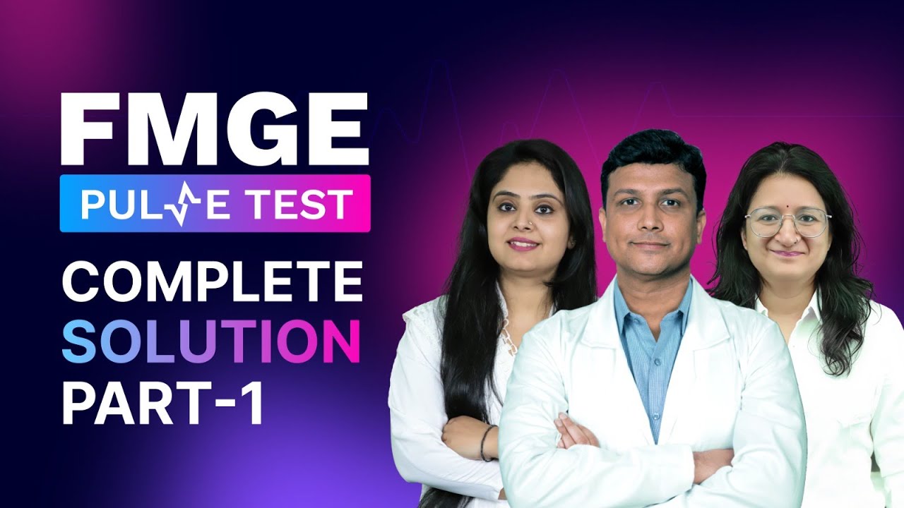 FMGE Pulse Test Complete Solution 🔥 | 3rd–7th Dec Analysis | Part 1