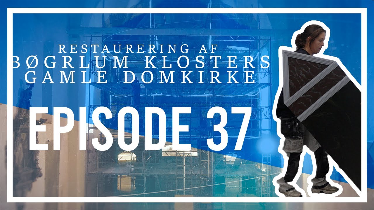 Restaurering af Børglum Klosters Gamle Domkirke -  SÆSON 2 - EPISODE 37