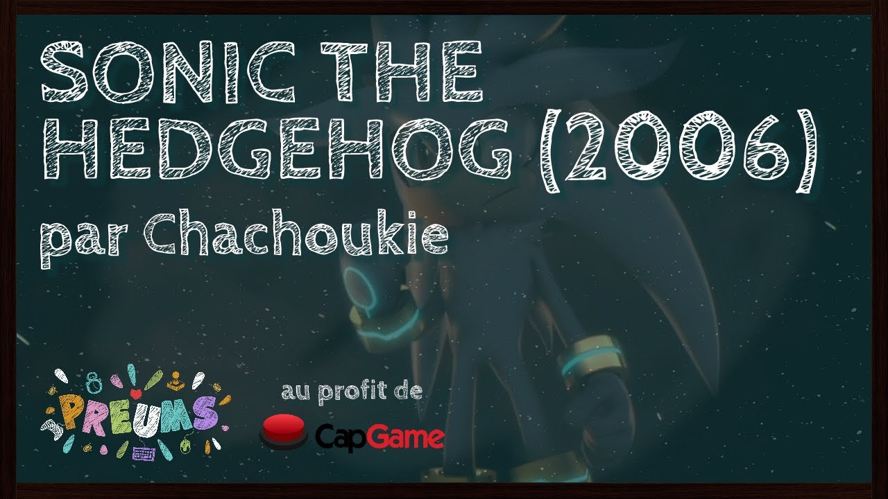 Sonic the Hedgehog (2006) en 17:11 (Silver's Story Any%) par Chachoukie [PREUMS2025]