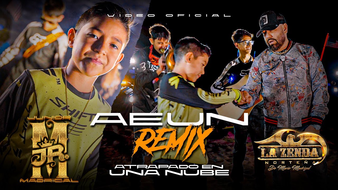 La Zenda Norteña & JR M Madrigal - AEUN Atrapado en una nube remix (VIDEO OFICIAL)