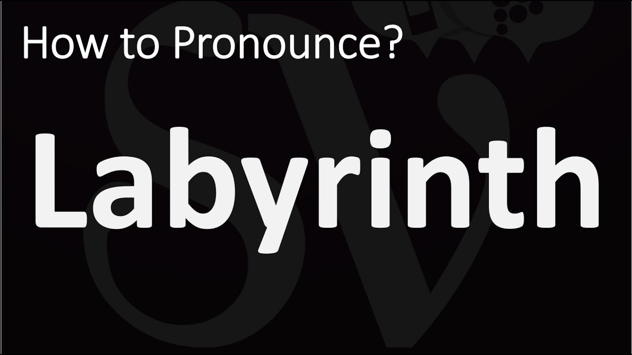 How to Pronounce Labyrinth? (CORRECTLY)