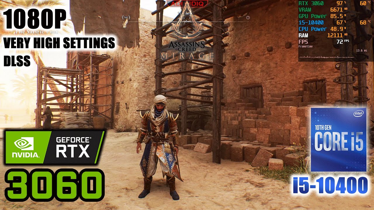 Assassin's Creed Mirage | RTX 3060 + i5 10400 | 1080p Very High Settings DLSS