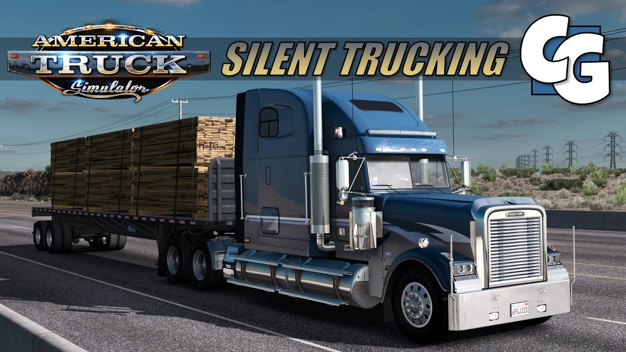 Silent Trucking - Freightliner Classic XL - Chihuahua Beta 5 - ATS (No Commentary)