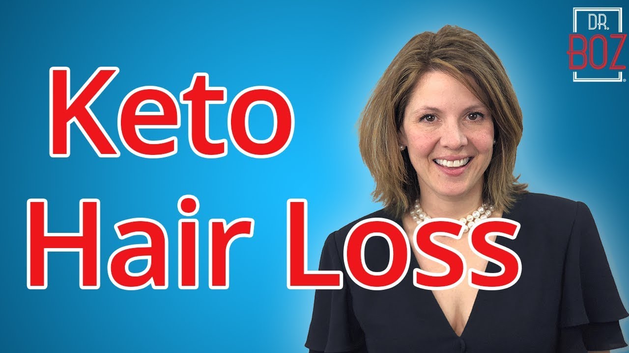 Keto Hair Loss with Dr. Boz