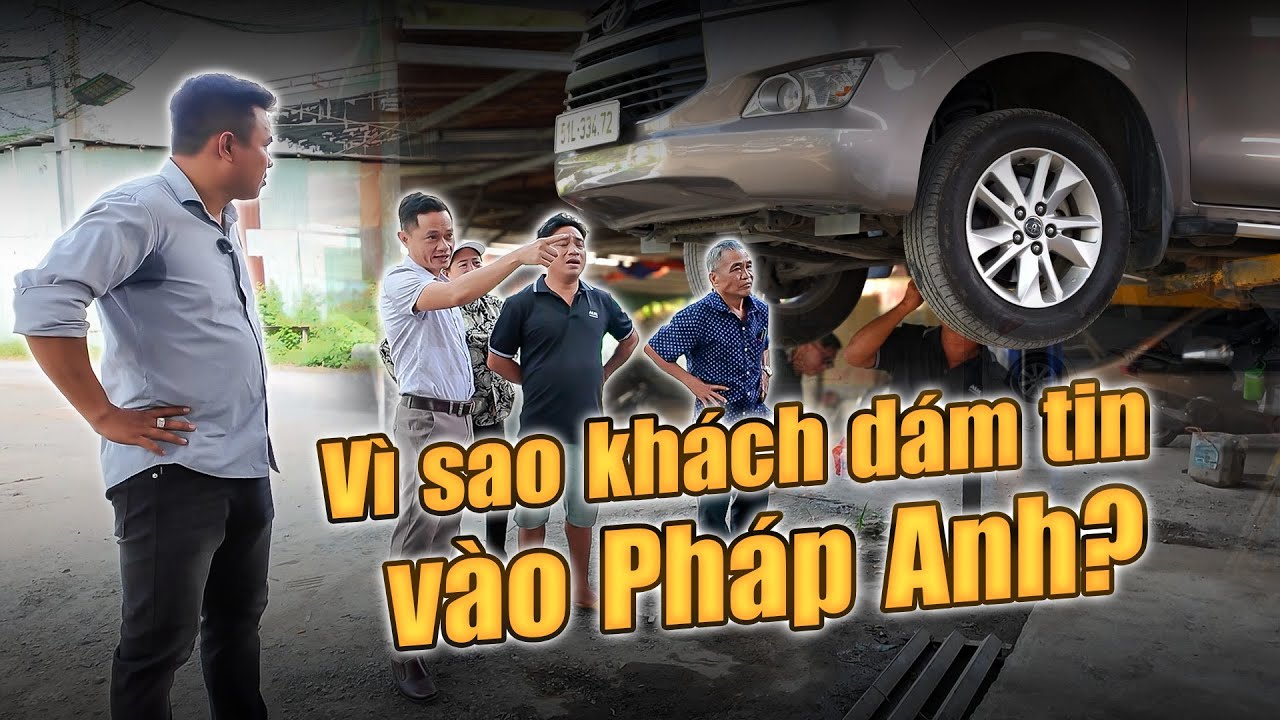 Vì Sao Khách Dám Tin Pháp Anh? Một Ngày Ở Pháp Anh Theo Chân Sếp | Auto Car Pháp Anh