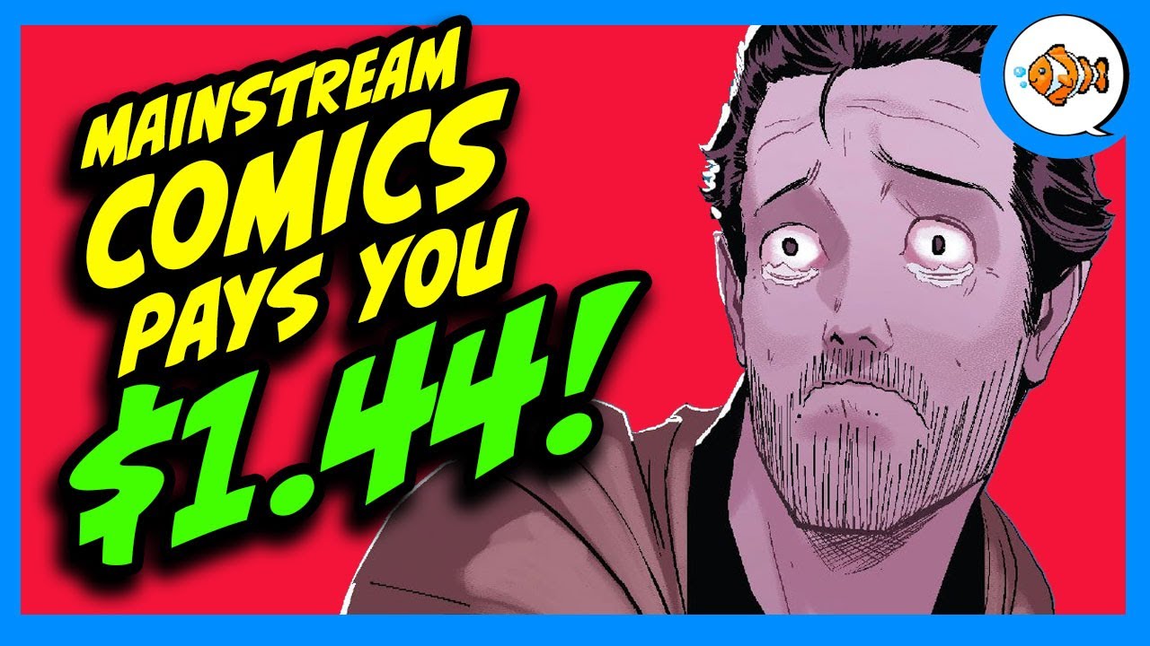 Mainstream Comics Will Pay You $1.44.