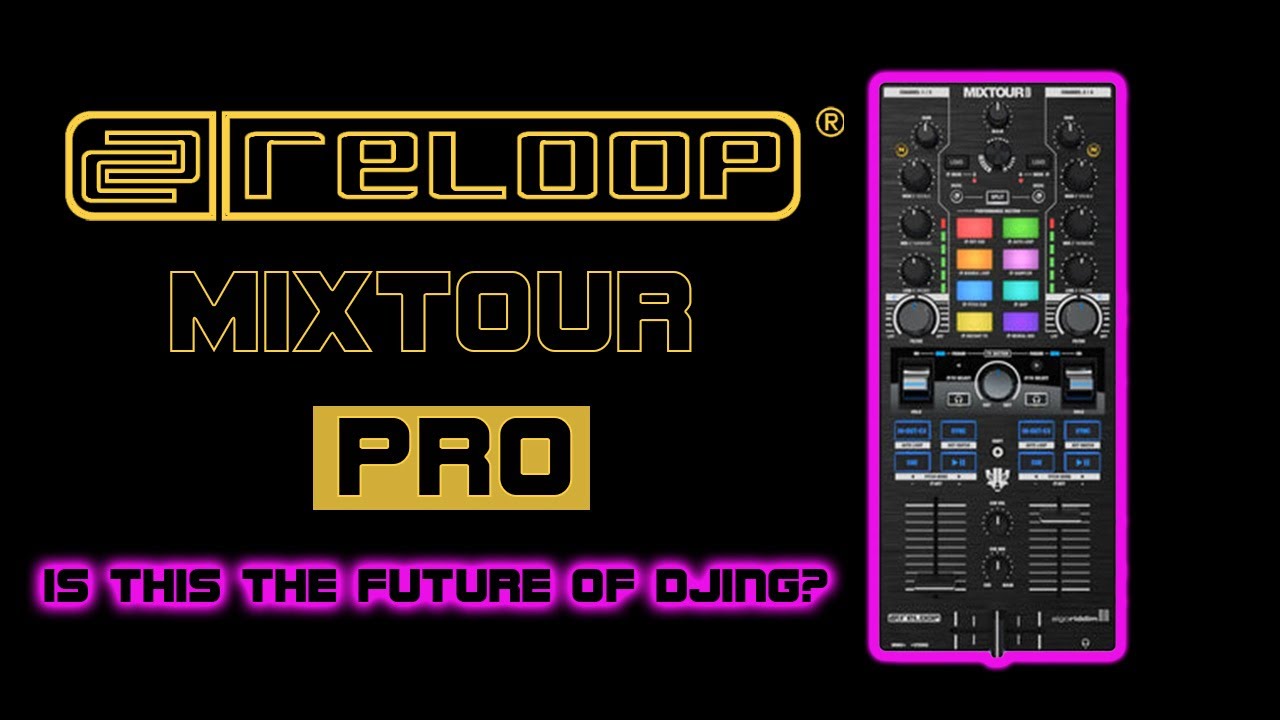 ОБЗОР RELOOP MIXTOUR PRO