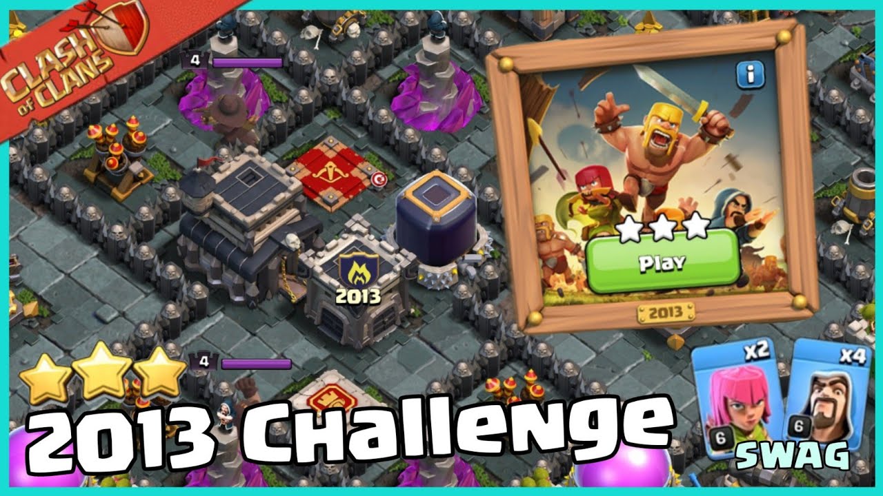 2013 Challenge | Clashiversary 2022 | Clash of Clans | A.K.