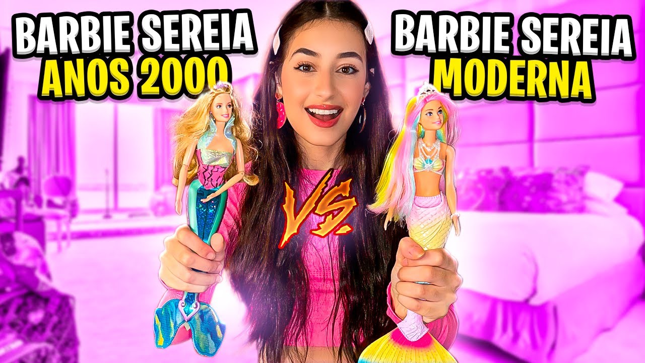 COMPARANDO BARBIE SEREIA  ANOS 2000 COM BARBIE SEREIA MODERNA!!!