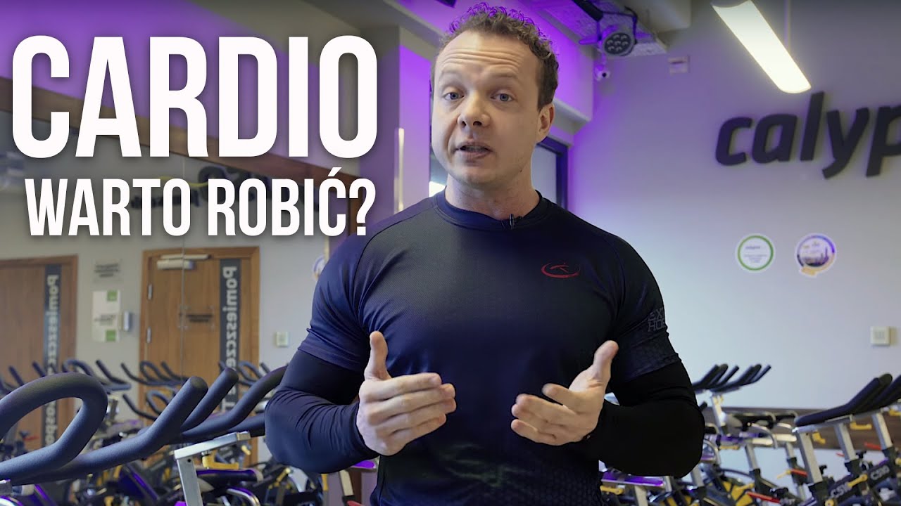 SZYMON MOSZNY: CZY CARDIO JEST POTRZEBNE?