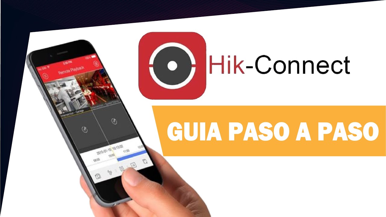 C&oacute;mo Configurar C&aacute;maras Hikvision para Ver en el Celular