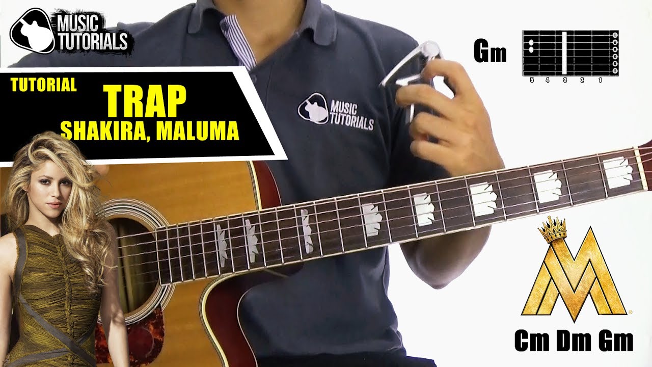C&oacute;mo tocar Trap de Shakira Ft Maluma en Guitarra | Tutorial + PDF GRATIS
