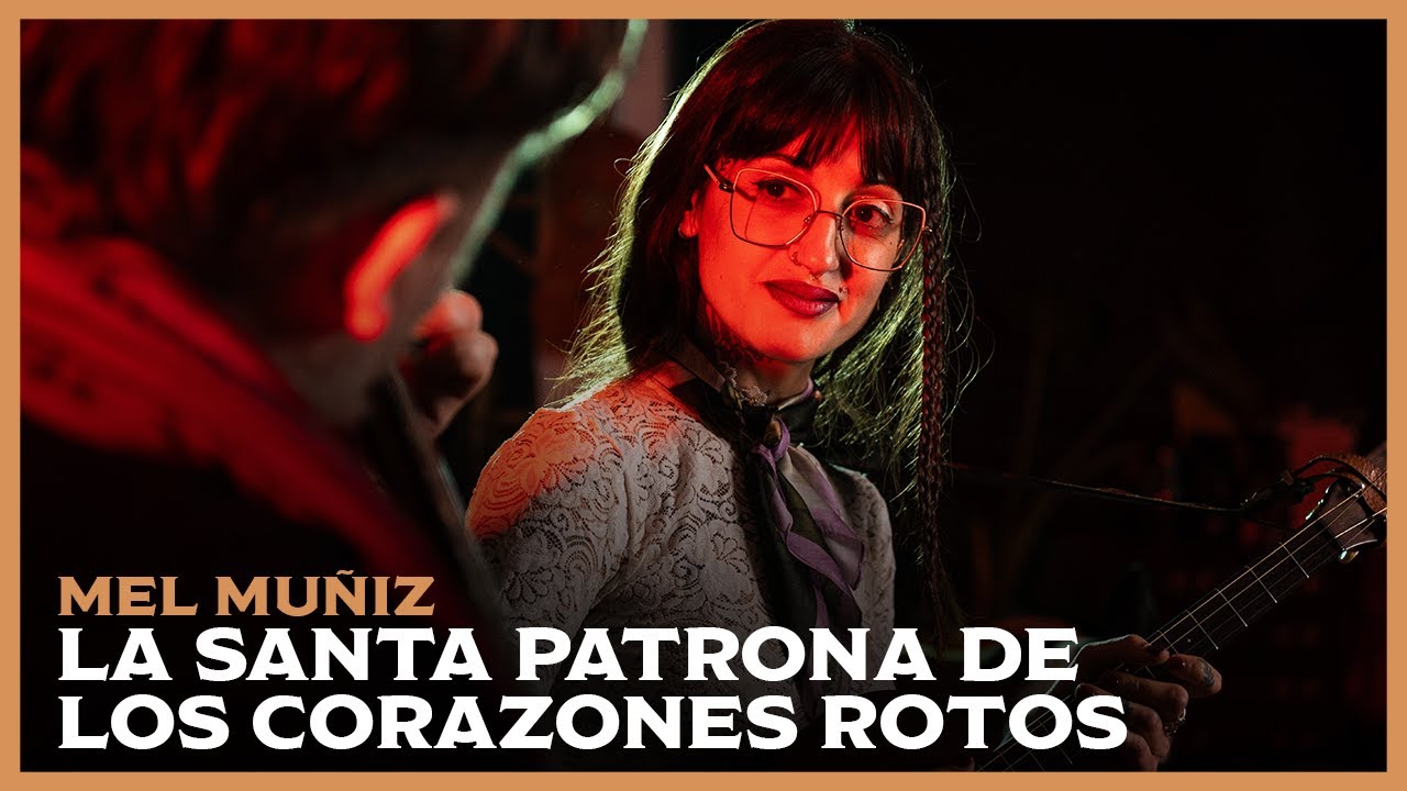 LA SANTA PATRONA DE LOS CORAZONES ROTOS - MEL MUÑIZ | #FONOGRAMA