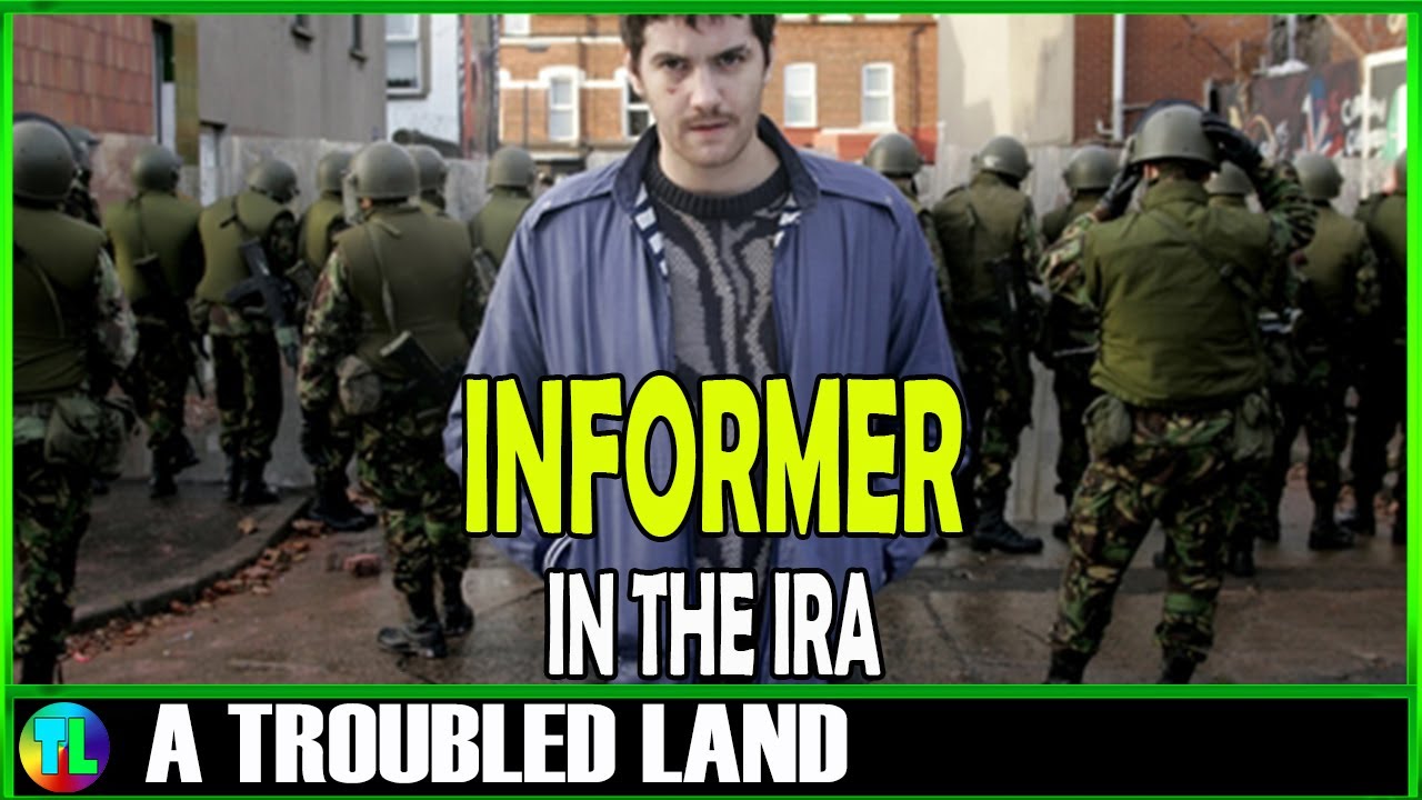 IRA Informer : The Dark World of IRA 