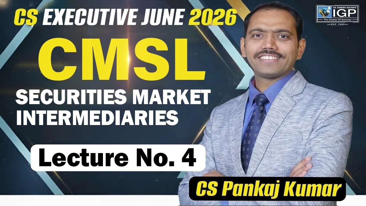 CS Executive || Group-2 || CMSL (Securities Market Intermediaries) Demo -4 || By CS Pankaj Kumar