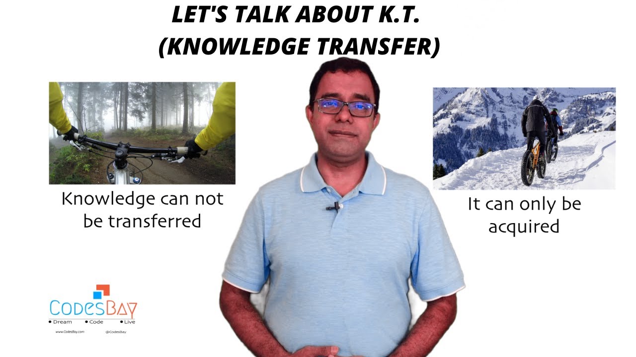 Let's talk about Knowledge Transfer - What is it and can it really happen?