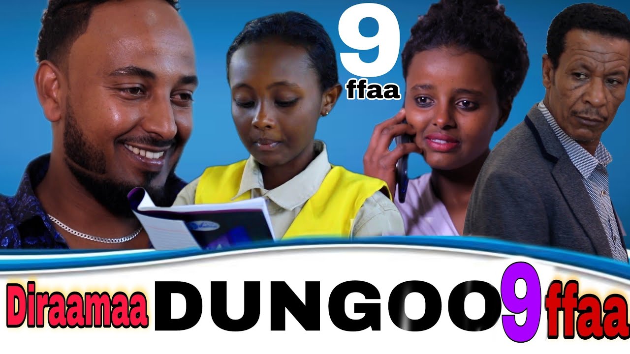 Diraamaa DUNGOO kutaa 9 ffaa|Oromo drama|Samson Mekonnen