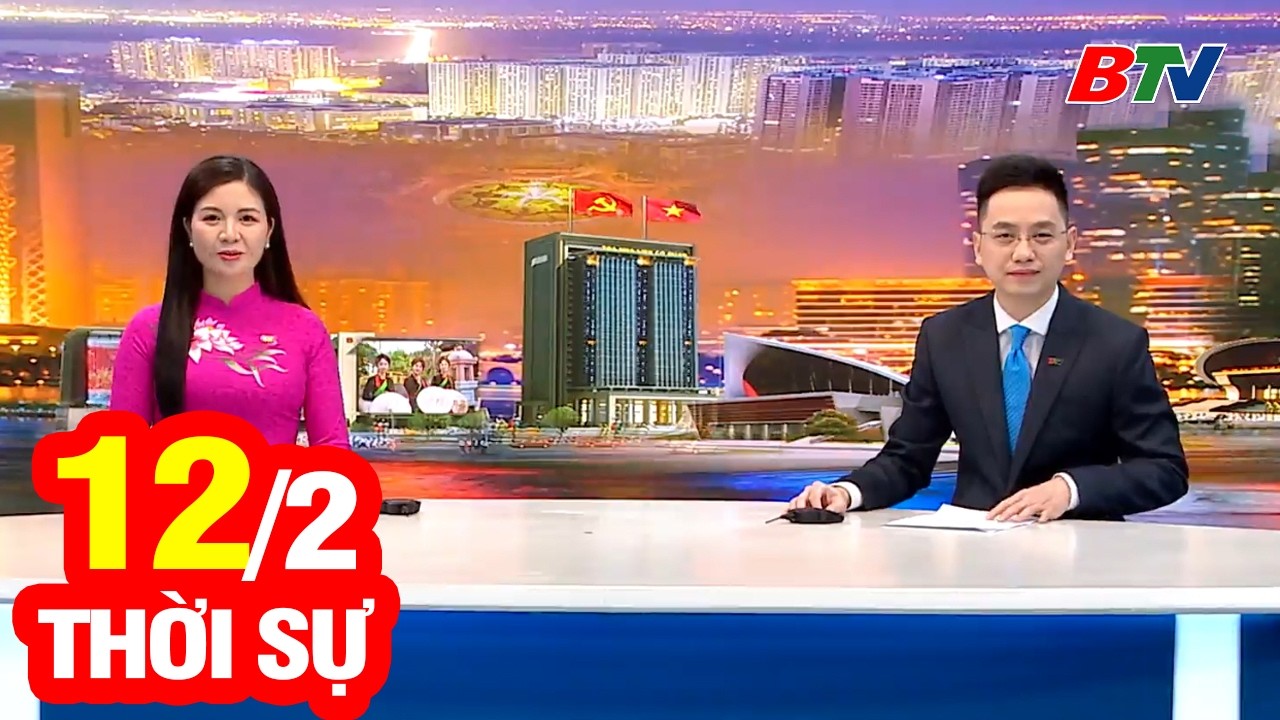 Bản Tin Thời Sự Tối 12/2 | Cập Nhật Tin Tức Mới Nhất Trong Ngày | BTV
