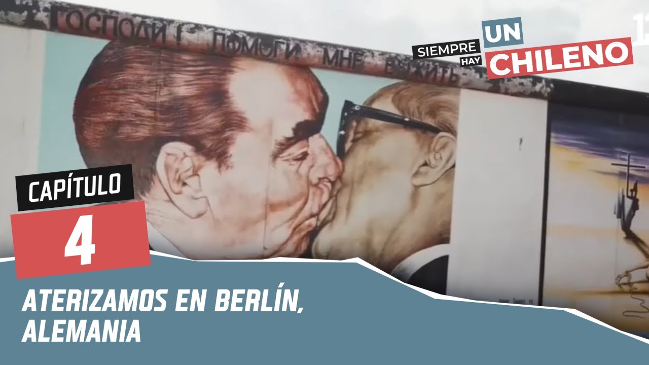 Berlín, Alemania | Capitulo 4 - Temporada 4. Siempre hay un Chileno, Canal 13.