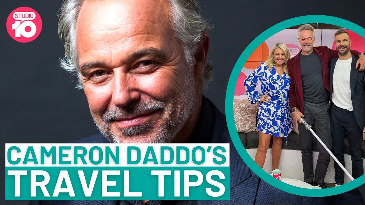 Cameron Daddo&rsquo;s Travel Tips! | Studio 10