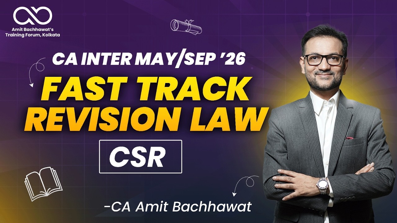 Company Law One Shot Revision | Sep 26 | CSR Sec 135 | CA Amit Bachhawat