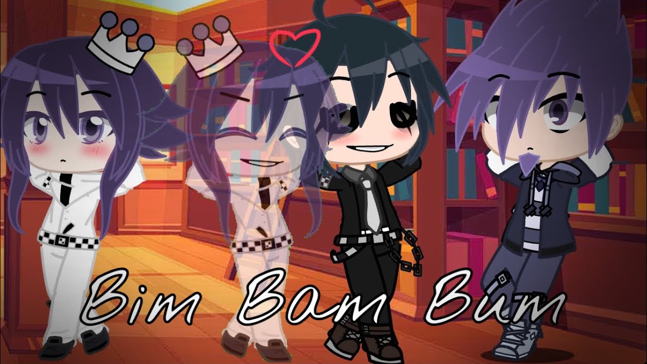 Bim✨Bam✨Bum✨meme || Saiouma || GachaClub ||