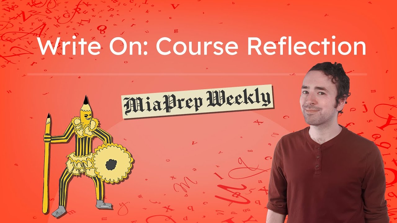 Write On: Course Reflection - How To Keep Writing